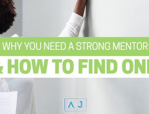 Why You Need a Strong Mentor & How to Find One